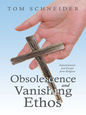 cover image of Obsolescence and Vanishing Ethos